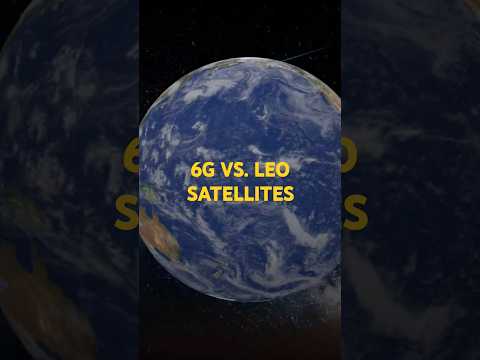 &quot;6G and LEO Satellites: The Future of Global Connectivity&quot;